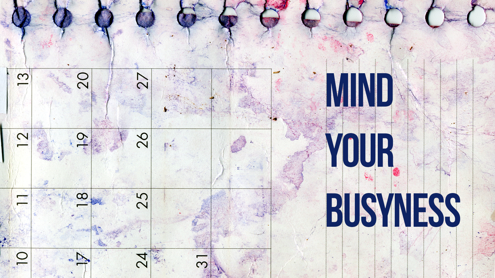 mind-your-busyness-evangel-university